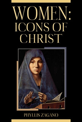 Women: Icons of Christ Paperback Paulist Press