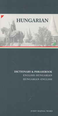 Hungarian-English/English-Hungarian Dictionary & Phrasebook Hungarian-English/English-Hungarian Dictionary & Phrasebook Paperback Hippocrene Books