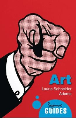 Art: A Beginner's Guide Paperback ONEWorld Publications