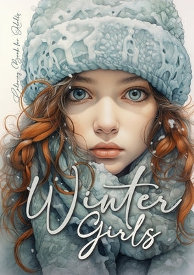 Winter Girls Coloring Book for Adults: Grayscale Winter Fashion Coloring Book Girls Portrait Coloring Book for Adults Knitted Winter Fashion Coloring Paperback Monsoon Publishing LLC Sonja LIDL Info@monsoo