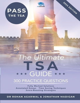 The Ultimate TSA Guide - 300 Practice Questions: Guide to the Thinking Skills Assessment for the 2022 Admissions Cycle with: Fully Worked Solutions, T Paperback Rar Medical Services