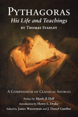 Pythagoras: His Life and Teachings Paperback Ibis Press