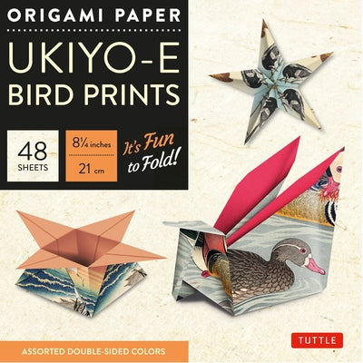 Origami Paper 8 1/4 (21 CM) Ukiyo-E Bird Print 48 Sheets: Tuttle Origami Paper: Double-Sided Origami Sheets Printed with 8 Different Designs: Instruct Loose Leaf Tuttle Publishing