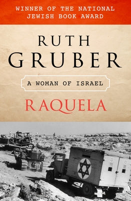 Raquela: A Woman of Israel Paperback Open Road Media