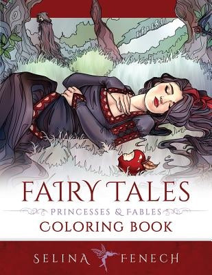 Fairy Tales, Princesses, and Fables Coloring Book Fairies and Fantasy Pty Ltd