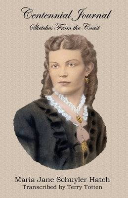 Centennial Journal - Sketches from the Coast Paperback Russian Hill Press