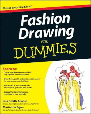 Fashion Drawing for Dummies Paperback For Dummies