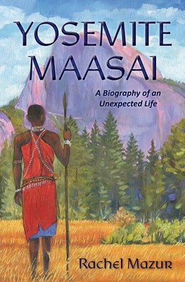 Yosemite Maasai Paperback Wild Bear Press