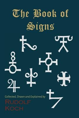 The Book of Signs Paperback Martino Fine Books