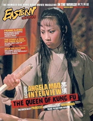Eastern Heroes Magazine Angela Mao Special Edition Paperback Eastern Heroes