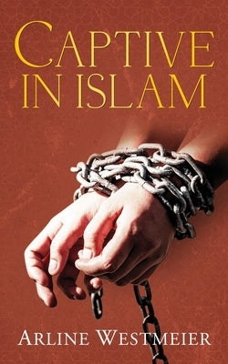 Captive in Islam Paperback Readersmagnet LLC