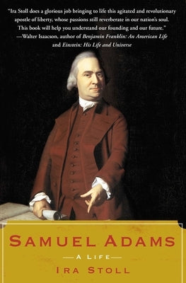 Samuel Adams: A Life Paperback Free Press
