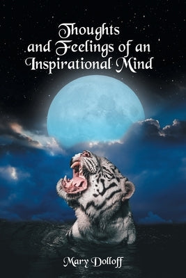 Thoughts and Feelings of an Inspirational Mind Paperback Christian Faith