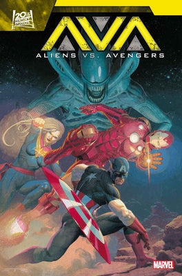 Aliens vs. Avengers by Hickman, Jonathan