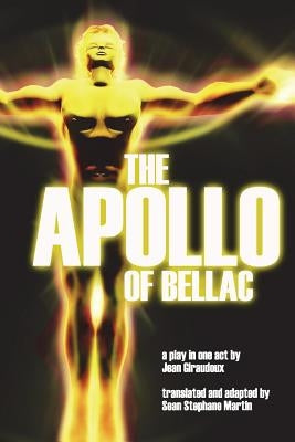 The Apollo of Bellac Paperback Createspace Independent Publishing Platform