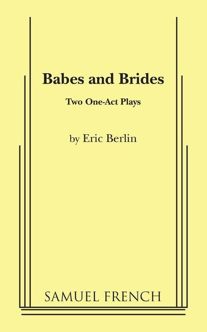 Babes and Brides Paperback Samuel French, Inc.