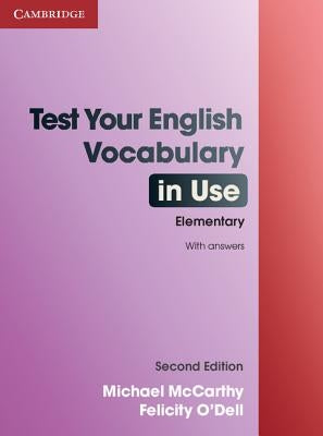Test Your English Vocabulary in Use Elementary with Answers Paperback Cambridge University Press