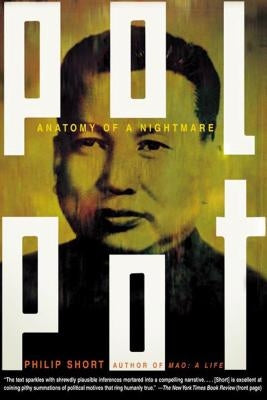 Pol Pot: Anatomy of a Nightmare Paperback St. Martins Press-3PL