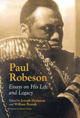 Paul Robeson: Essays on His Life and Legacy Paperback McFarland and Company, Inc.