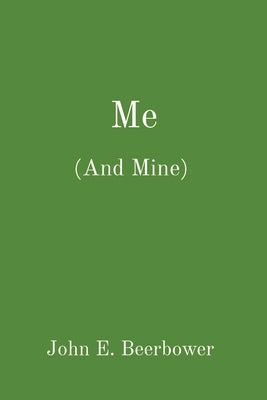 Me: (And Mine) Paperback P.J. Bear