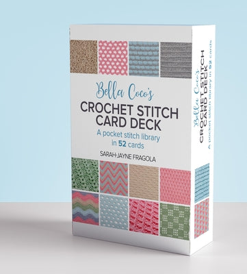 Bella Coco's Crochet Stitch Card Deck: A Pocket Stitch Library in 52 Cards Other Search Press