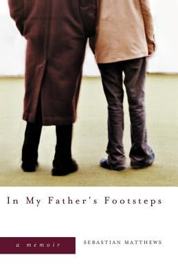 In My Father's Footsteps: A Memoir Paperback W. W. Norton & Company