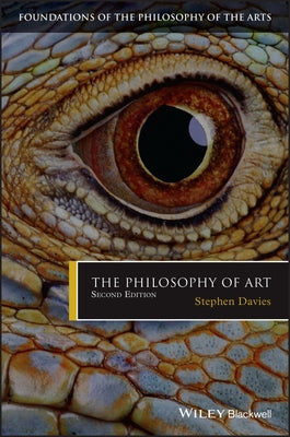 The Philosophy of Art Paperback Wiley-Blackwell