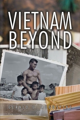 Vietnam Beyond Paperback Dorrance Publishing Co.