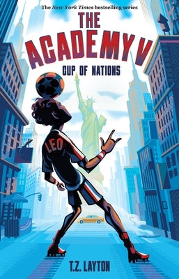The Academy V: Cup of Nations by Layton, T. Z.
