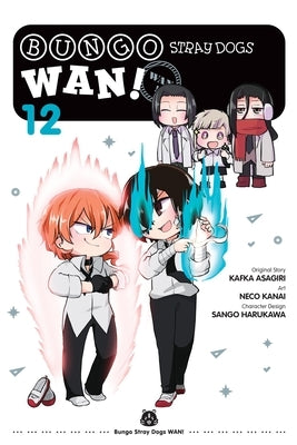 Bungo Stray Dogs: Wan!, Vol. 12 by Kanai, Neco