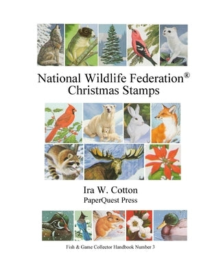 National Wildlife Federation(R) Christmas Stamps Paperback Lulu.com