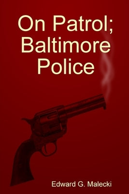On Patrol Paperback Allawaybooks
