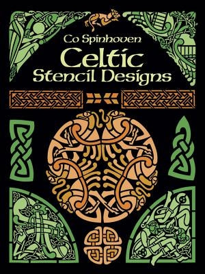 Celtic Stencil Designs Paperback Dover Publications