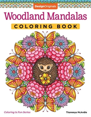 Woodland Mandalas Coloring Book Design Originals