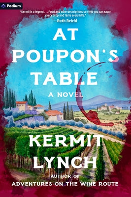 At Poupon's Table by Lynch, Kermit