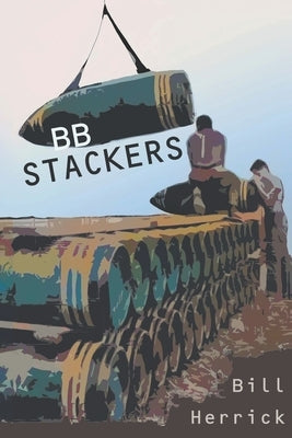BB Stackers Paperback Independently Published