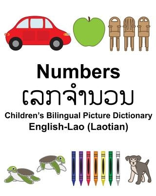 English-Lao (Laotian) Numbers Children's Bilingual Picture Dictionary Paperback Createspace Independent Publishing Platform