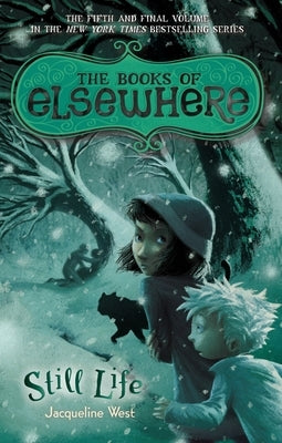 Still Life: The Books of Elsewhere: Volume 5 Paperback Puffin Books