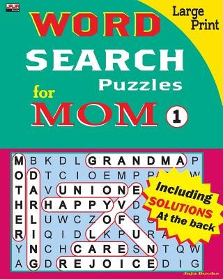 WORD SEARCH Puzzles for MOM by Jaja Books