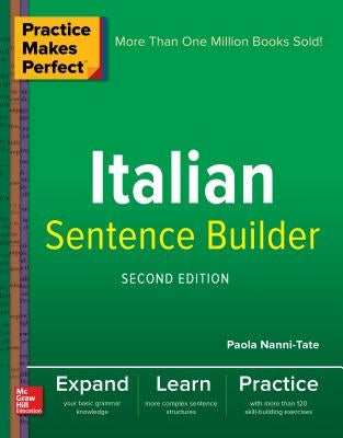 Practice Makes Perfect Italian Sentence Builder Paperback McGraw-Hill Companies