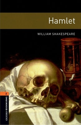 Oxford Bookworms Library: Level 2: Hamlet Playscript Paperback Oxford University Press, USA