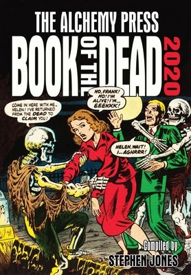 Alchemy Press Book of the Dead 2020 Paperback Alchemy Press