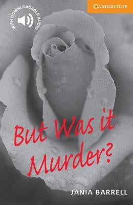 But Was It Murder? Paperback Cambridge University Press