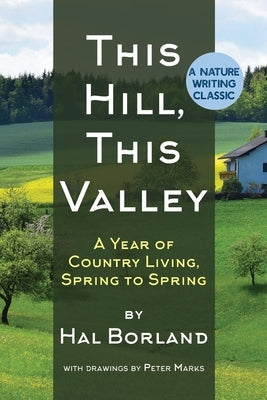 This Hill, This Valley: A Memoir (American Land Classics) Paperback Echo Point Books & Media, LLC