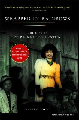 Wrapped in Rainbows: The Life of Zora Neale Hurston Paperback Scribner Book Company