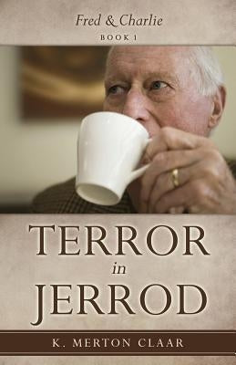 Terror in Jerrod Paperback Xulon Press