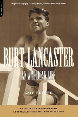 Burt Lancaster: An American Life Paperback Da Capo Press