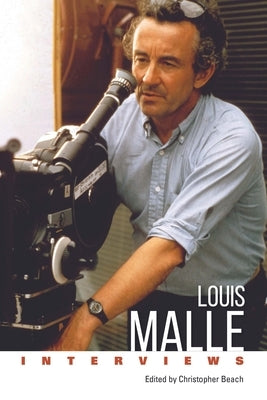Louis Malle: Interviews Paperback University Press of Mississippi
