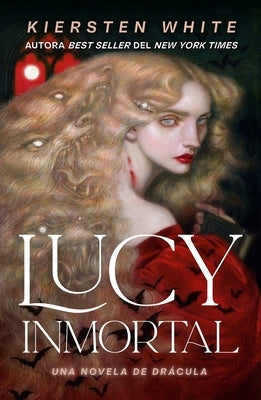 Lucy Inmortal by White, Kiersten