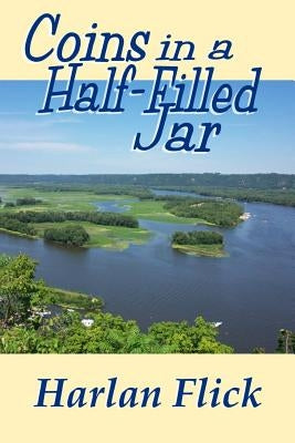 Coins in a Half-Filled Jar Paperback Lovstad Publishing